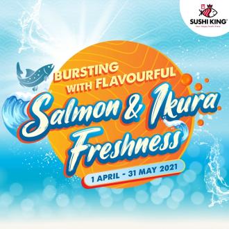 Sushi King Salmon & Ikura Freshness Promotion