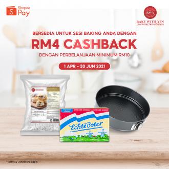 Bake With Yen RM4 Cashback Promotion pay with ShopeePay (1 Apr 2021 - 30 Jun 2021)