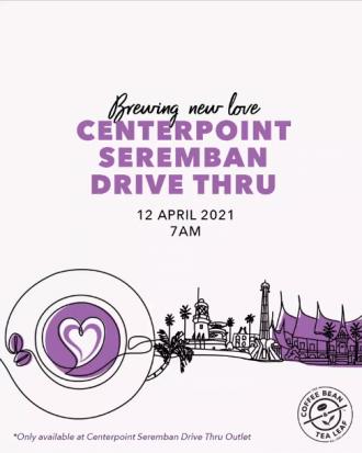 Coffee Bean Centerpoint Seremban Drive Thru Opening Promotion Buy 1 FREE 1 (12 April 2021 - 26 April 2021)