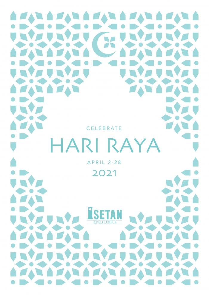 Isetan Hari Raya Promotion Catalogue (2 April 2021 - 28 April 2021)