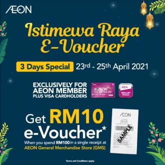 AEON Raya FREE E-Voucher Promotion (23 April 2021 - 25 April 2021)