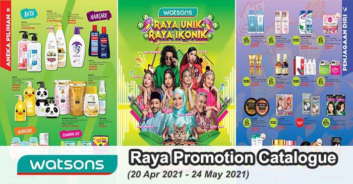 Watsons Hari Raya Promotion Catalogue (20 April 2021 - 24 May 2021)