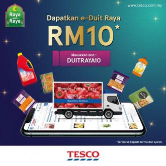 Tesco Online Hari Raya Promotion FREE RM10 e-Duit Raya (24 April 2021 - 8 May 2021)