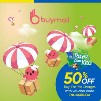 BuyMall 50% OFF Buy-For-Me Service Fee Voucher Promotion with Touch 'n Go eWallet (13 Apr 2021 - 31 May 2021)