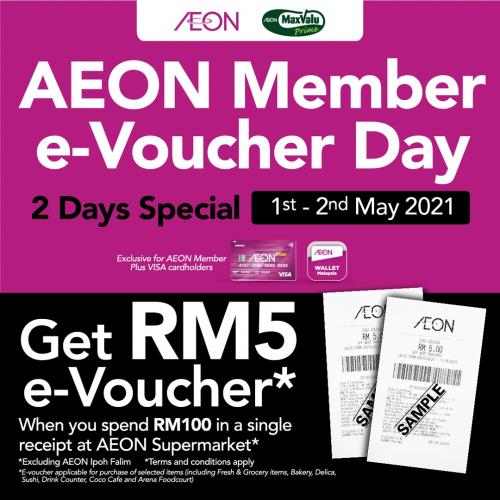 AEON Member e-Voucher Day Sale (1 May 2021 - 2 May 2021)