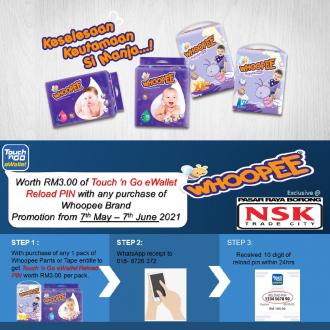 NSK Whoopee FREE Touch n Go eWallet Reload Pin Promotion (7 May 2021 - 7 June 2021)
