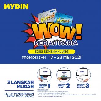 MYDIN Meriah Mania Coupons Promotion (17 May 2021 - 23 May 2021)