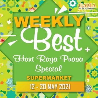 Gama Weekly Best Hari Raya Promotion (12 May 2021 - 20 May 2021)