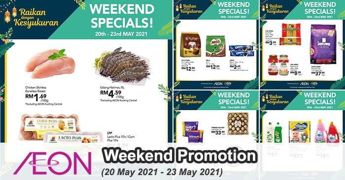 AEON Weekend Promotion (20 May 2021 - 23 May 2021)