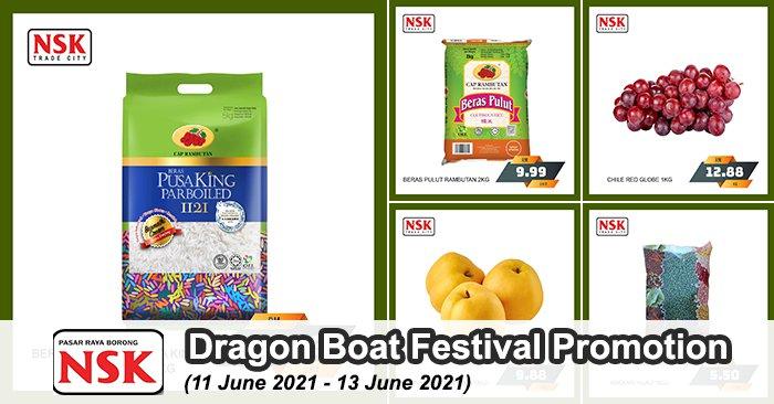 NSK Dragon Boat Festival Promotion (11 Jun 2021 - 13 Jun 2021)