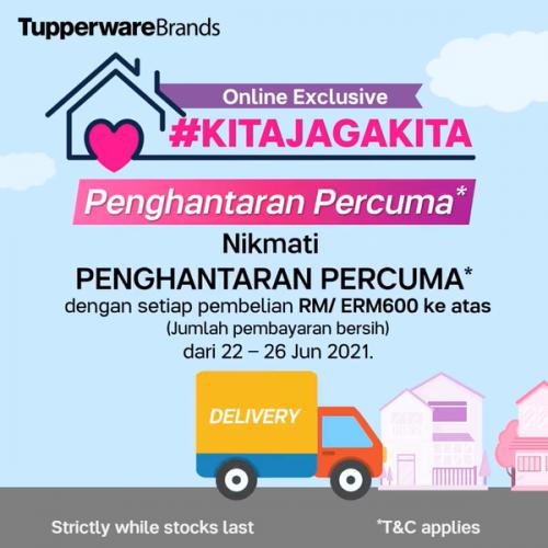 Tupperware Brands Online KitaJagaKita Promotion (22 June 2021 - 26 June 2021)