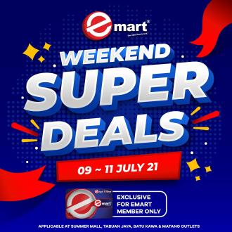 Emart Kuching Weekend Super Deals Promotion (9 July 2021 - 11 July 2021)