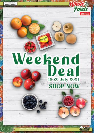 Whole Fruits Market Weekend Promotion (16 July 2021 - 20 July 2021)