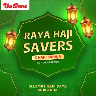 The Store Raya Haji Savers Promotion (16 July 2021 - 20 July 2021)