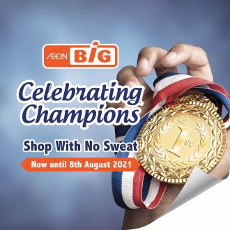 AEON BiG Celebrating Champions Promotion (valid until 8 August 2021)
