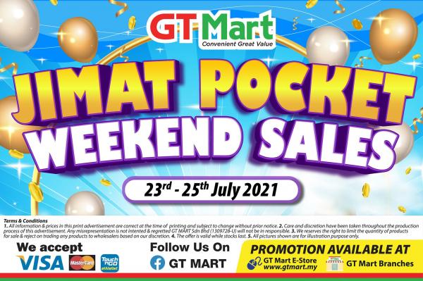 GT Mart Weekend Promotion (23 July 2021 - 25 July 2021)