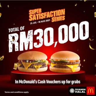 McDonald's Super Satisfaction Series Win Cash Vouchers (31 July 2021 - 18 August 2021)