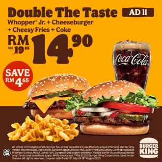 Burger King Double The Taste Promotion (13 July 2021 - 18 August 2021)
