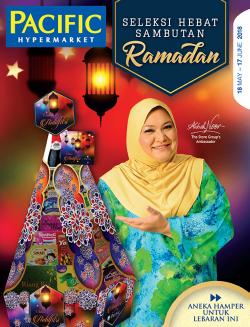 Pacific Hypermarket Ramadan Hamper Promotion (18 May 2018 - 17 June 2018)