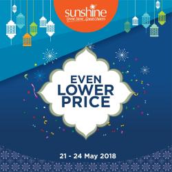 Sunshine Retail Penang Even Lower Price Promotion (21 May 2018 - 24 May 2018)
