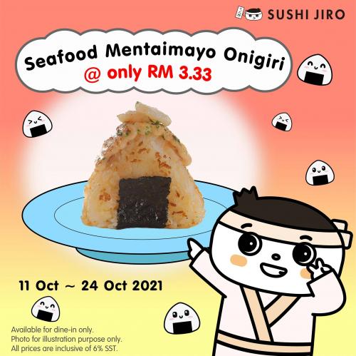 Sushi Jiro Seafood Mentaimayo Onigiri @ RM3.33 Promotion (11 October 2021 - 24 October 2021)