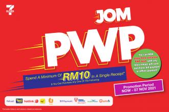 7 Eleven Jom PWP Promotion (11 Oct 2021 - 7 Nov 2021)