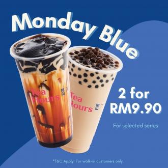 TeaHours Monday 2 Drinks for RM9.90 Promotion (every Monday)