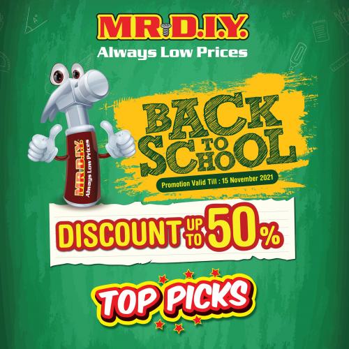MR DIY Back To School Top Picks Promotion Up To 50% OFF (valid until 15 November 2021)