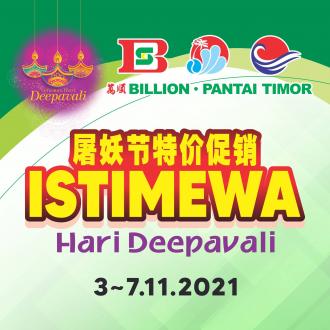BILLION & Pantai Timor Deepavali Promotion (3 Nov 2021 - 7 Nov 2021)