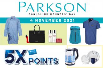 Parkson Bonuslink Members Day 5X Points Promotion (4 November 2021)