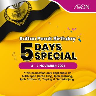 AEON Sultan Perak Birthday Promotion (3 November 2021 - 7 November 2021)