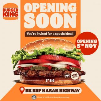 Burger King BHP Karak Highway Opening Promotion (5 November 2021 - 5 November 2021)