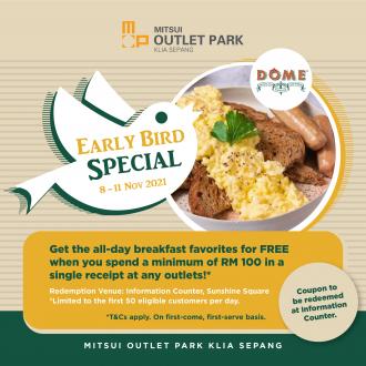 Dome Early Bird Promotion at Mitsui Outlet Park (8 Nov 2021 - 11 Nov 2021)