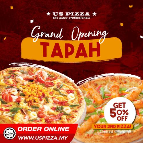 US Pizza Tapah Opening Promotion 2nd Pizza @ 50% OFF