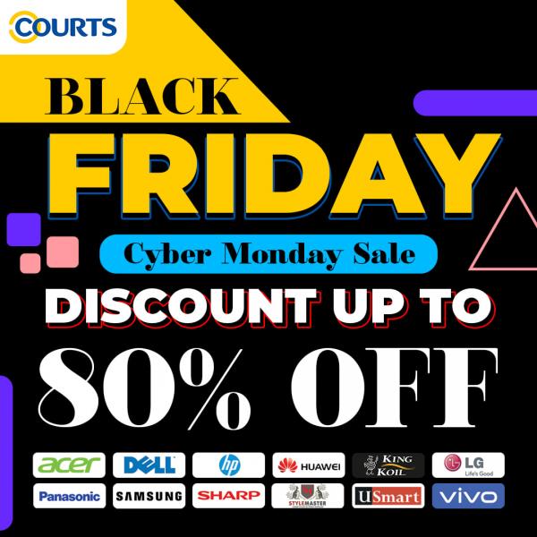 COURTS Black Friday & Cyber Monday Sale Up To 80% OFF (valid until 29 November 2021)