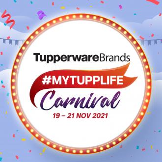Tupperware Brands MyTuppLife Carnival Sale (19 Nov 2021 - 21 Nov 2021)