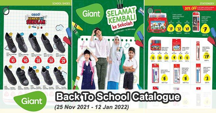Giant Back To School Promotion Catalogue (25 Nov 2021 - 12 Jan 2022)
