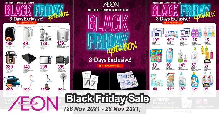 AEON Black Friday Sale Up To 80% OFF (26 Nov 2021 - 28 Nov 2021)