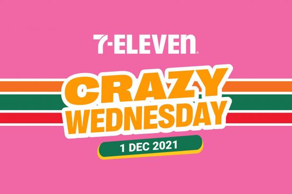 7 Eleven Crazy Wednesday Promotion (1 December 2021)