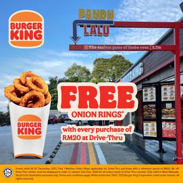 Burger King Drive-Thru VIP FREE Onion Rings Promotion (valid until 31 December 2021)