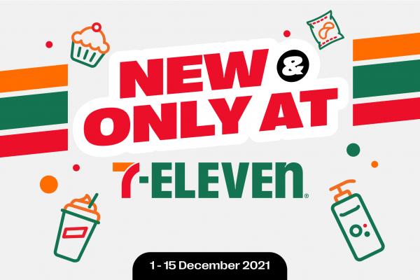 7 Eleven New Products Promotion (1 December 2021 - 15 December 2021)