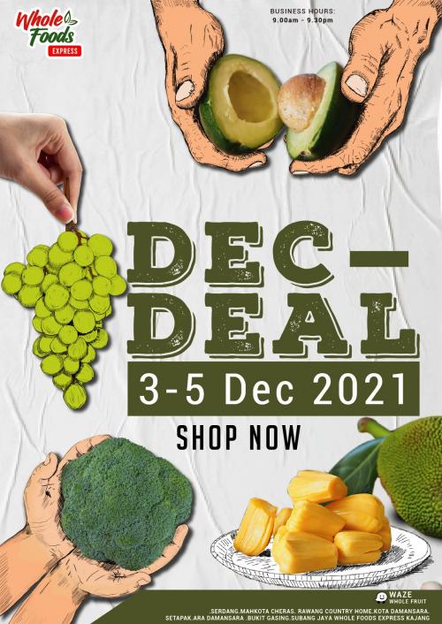 Whole Fruits Express Weekend Promotion (3 December 2021 - 5 December 2021)