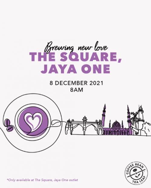 Coffee Bean The Square Jaya One Opening Promotion (8 December 2021 - 17 December 2021)