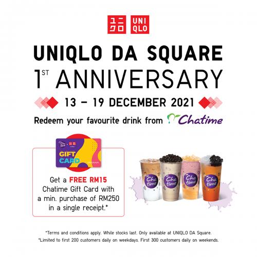 Uniqlo DA Square 1st Anniversary Promotion FREE Chatime Gift Card (13 December 2021 - 19 December 2021)