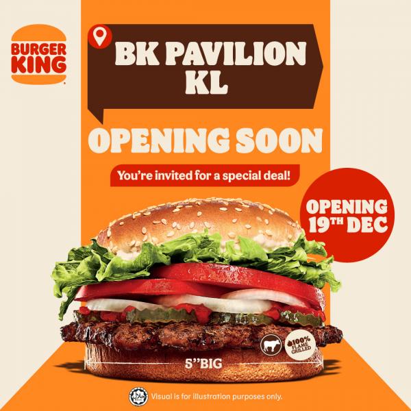 Burger King Pavilion KL Opening Promotion (19 December 2021 - 1 January 2022)