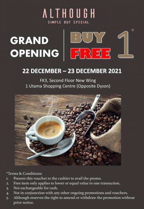 ALTHOUGH 1 Utama Buy 1 FREE 1 Opening Promotion (22 December 2021 - 23 December 2021)