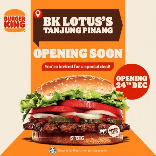 Burger King Lotus's Tanjung Pinang Opening Promotion (24 December 2021 - 6 January 2022)