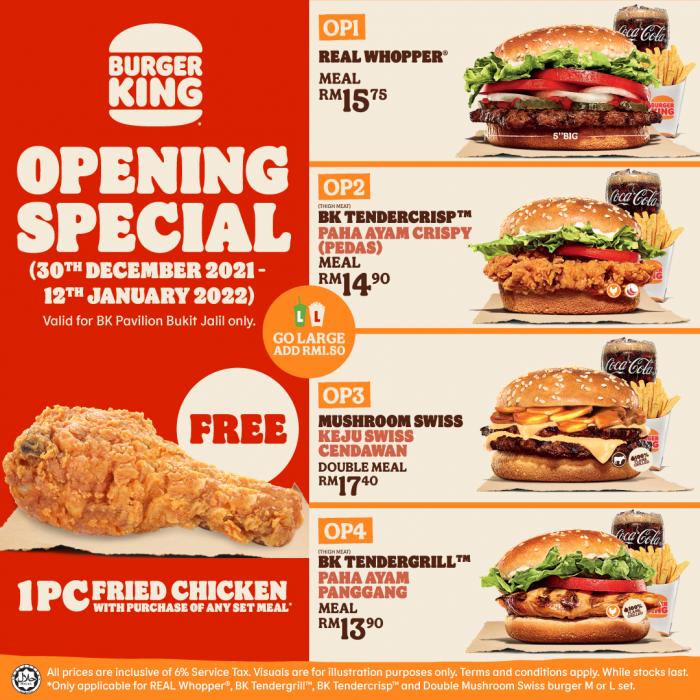 Burger King Pavilion Bukit Jalil Opening Promotion (30 December 2021 - 12 January 2022)