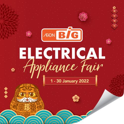 AEON BiG Electrical Appliance Fair Promotion (1 January 2022 - 30 January 2022)
