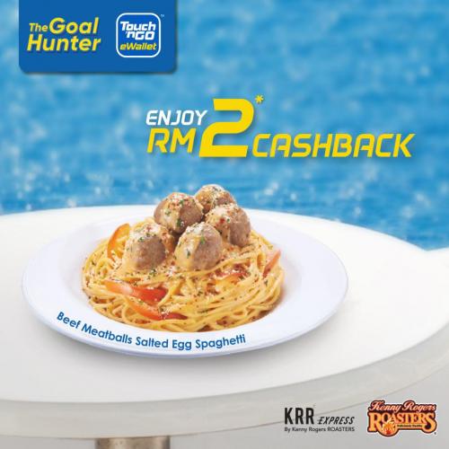 Kenny Rogers ROASTERS RM2 Cashback Promotion with Touch 'n Go eWallet